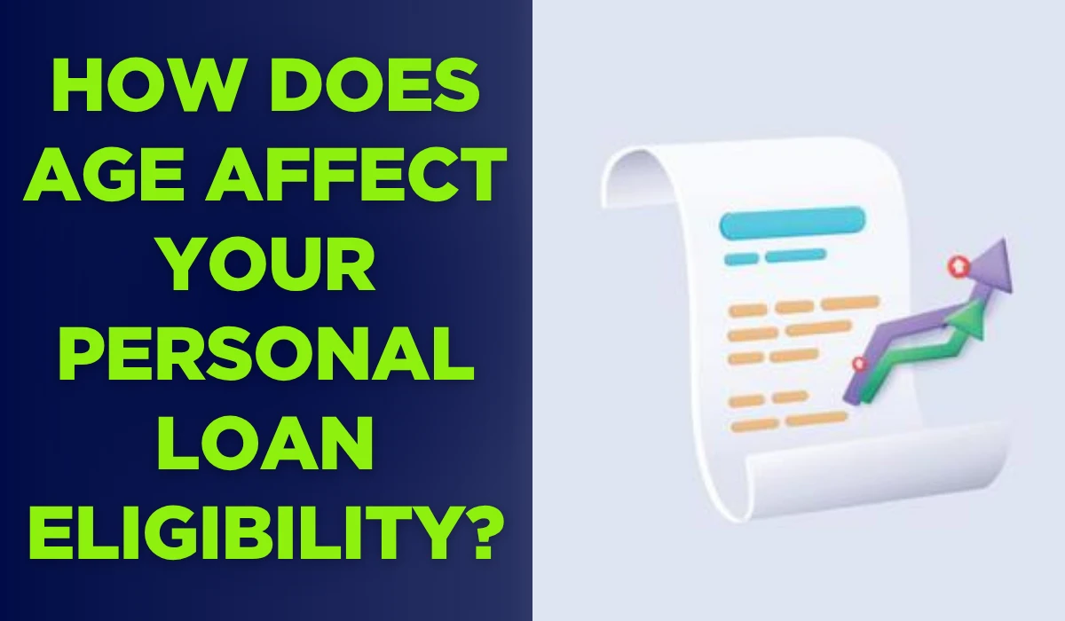 How Age Determines Personal Loan Eligibility and Approval Odds