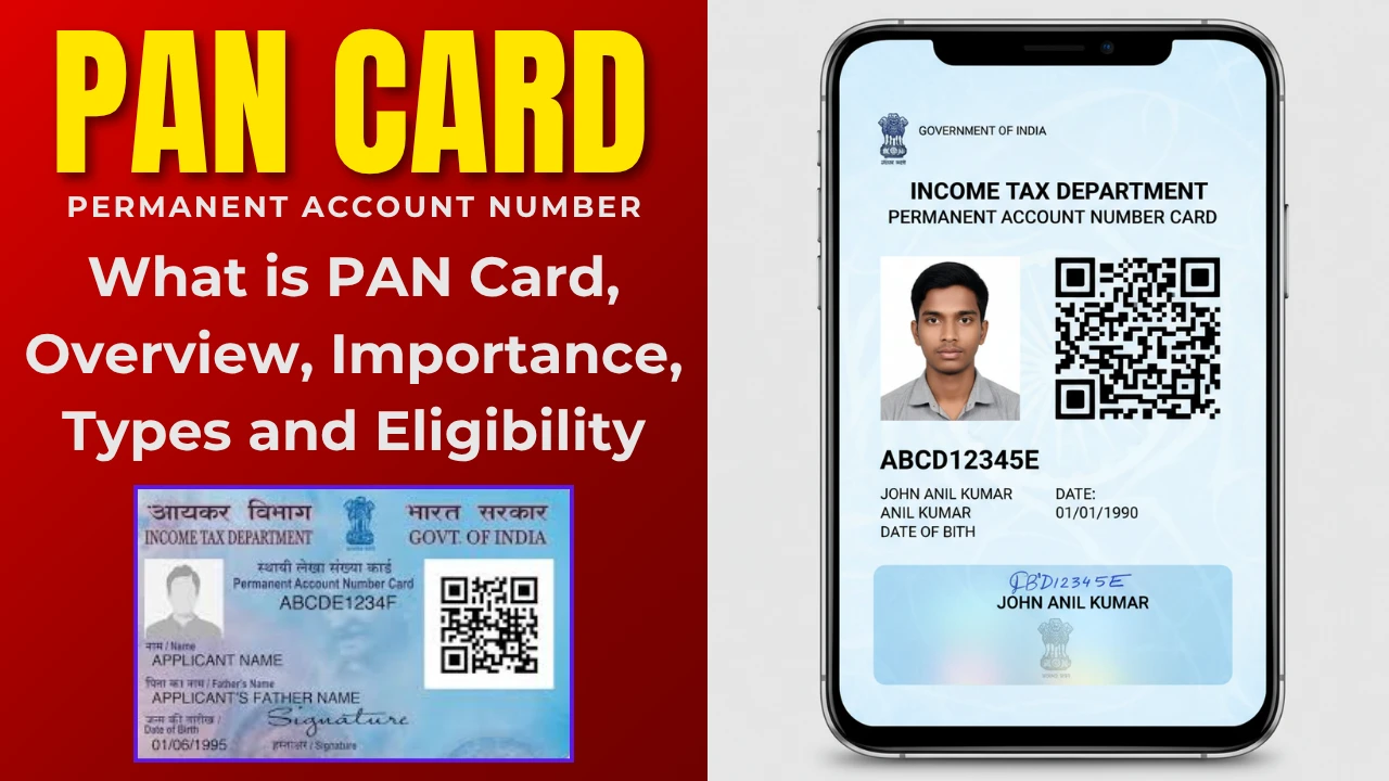 Pan card overview importance types eligibility