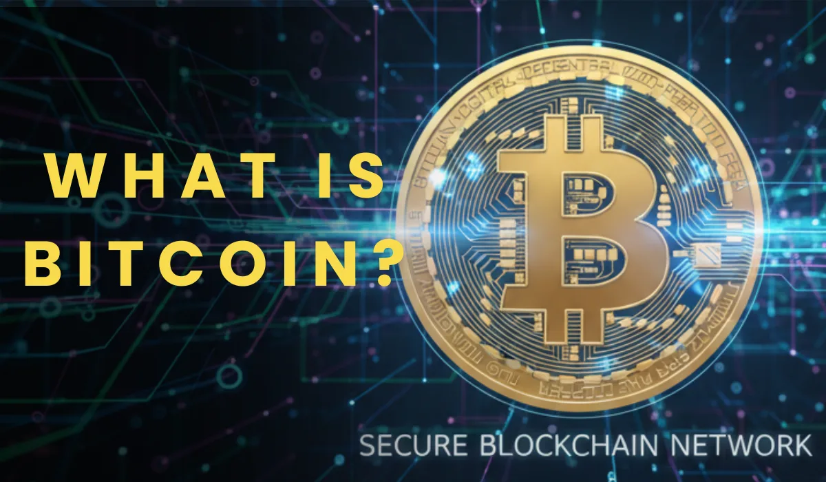 What is bitcoin and how it works